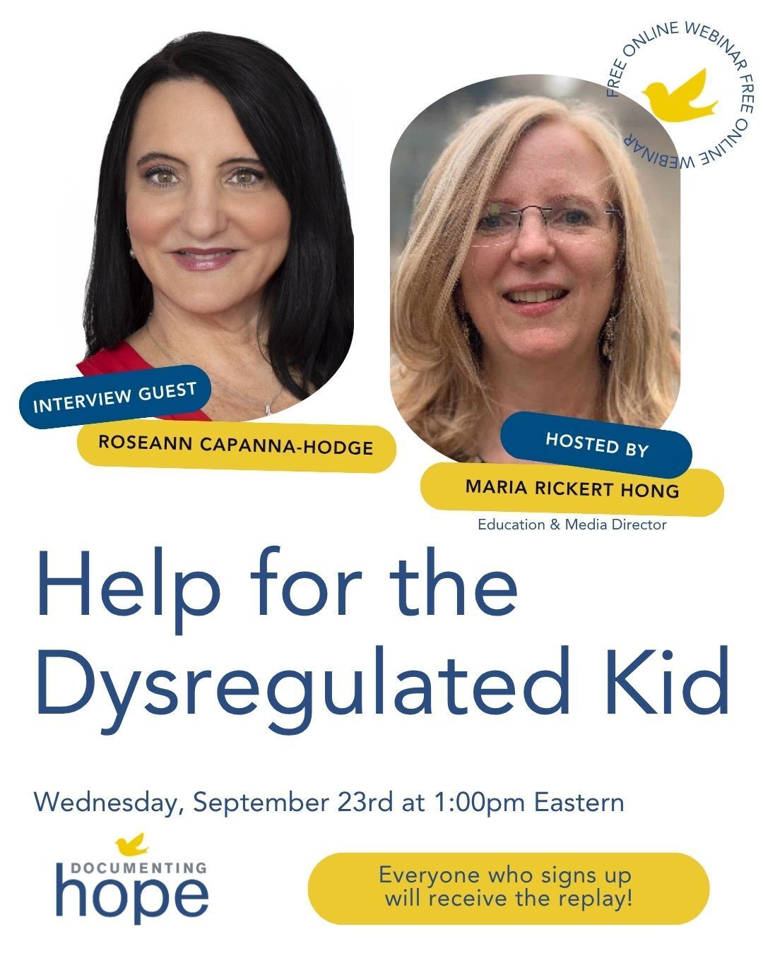Documenting Hope graphic for the Help for the Dysregulated Kid live expert interview with Dr. Roseann Capanna-Hodge on September 23, 2026