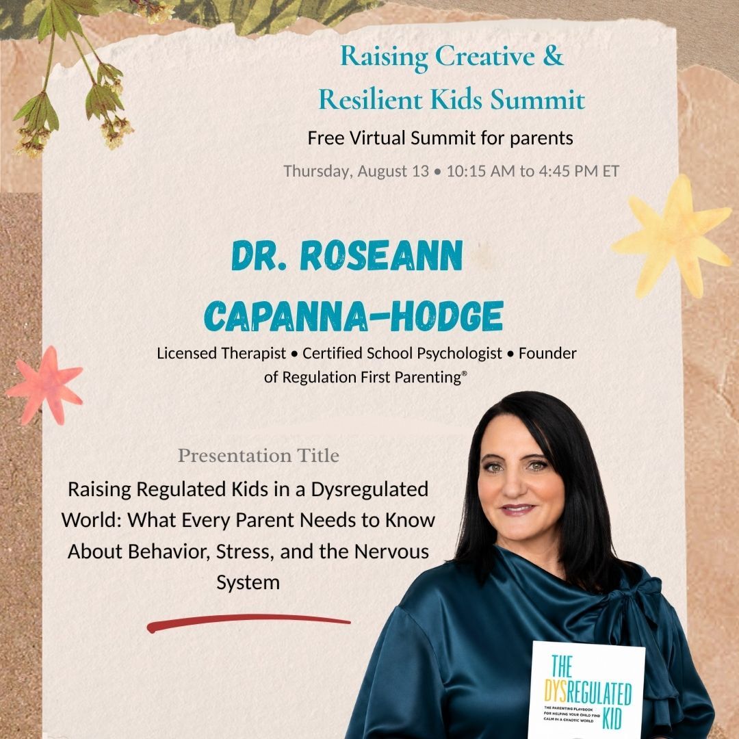 Raising Creative and Resilient Kids Summit graphic featuring Dr. Roseann Capanna-Hodge